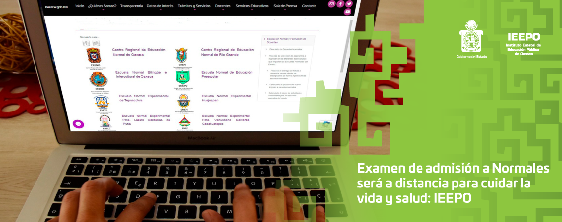 Examen de admisión a Normales será a distancia para cuidar la vida y salud: IEEPO
