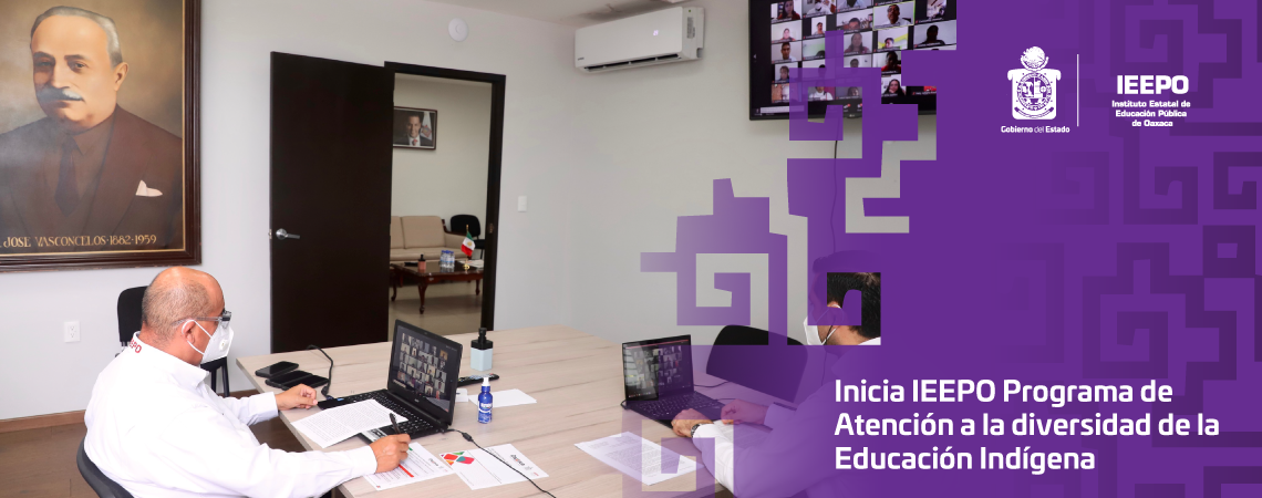 Inicia IEEPO Programa de Atención a la diversidad de la Educación Indígena