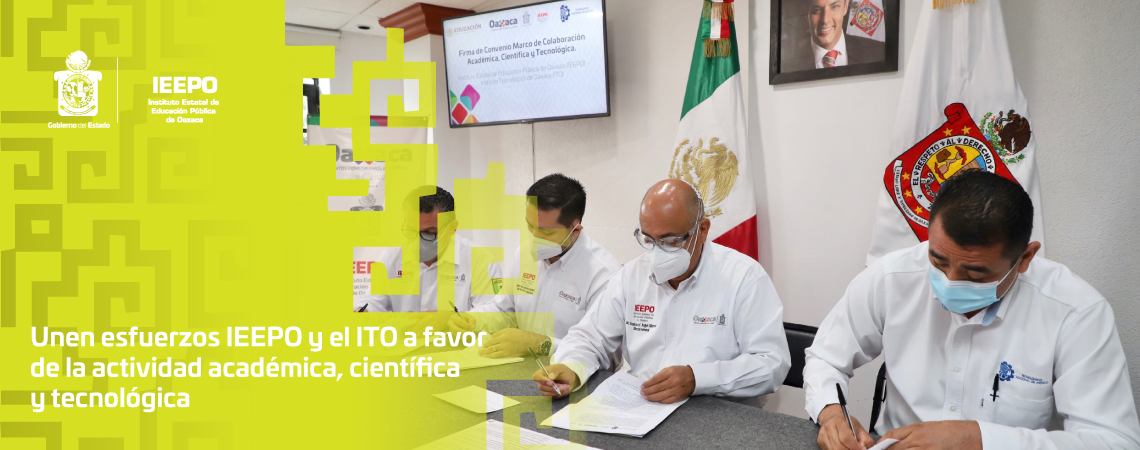 Unen esfuerzos IEEPO y el ITO a favor de la  actividad académica, científica y tecnológica