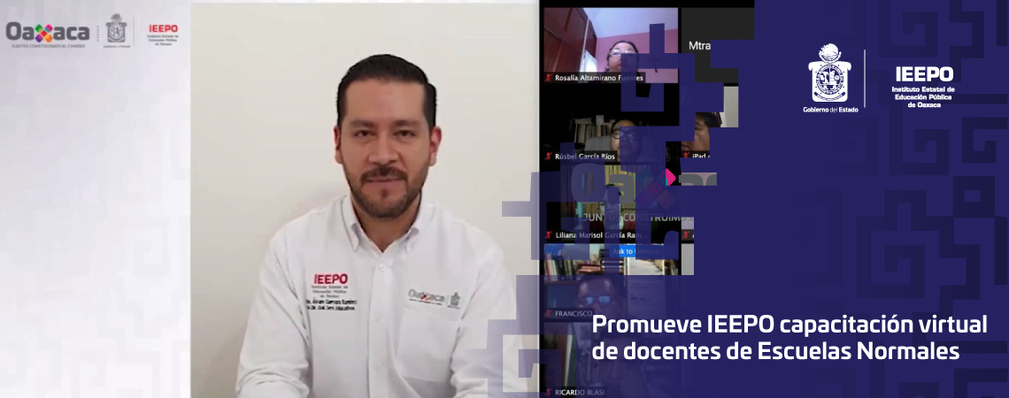 Promueve IEEPO capacitación virtual de docentes de Escuelas Normales