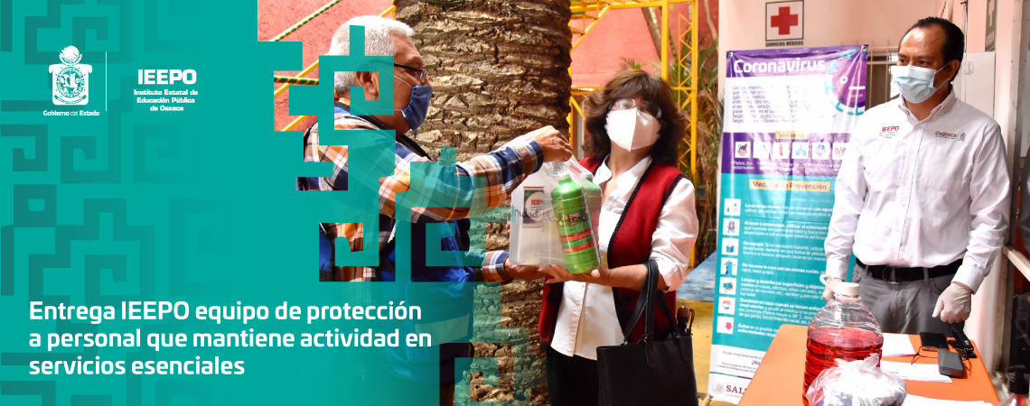 Entrega IEEPO equipo de protección a personal que mantiene  actividad en servicios esenciales