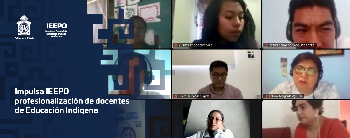 Impulsa IEEPO profesionalización de docentes de Educación Indígena