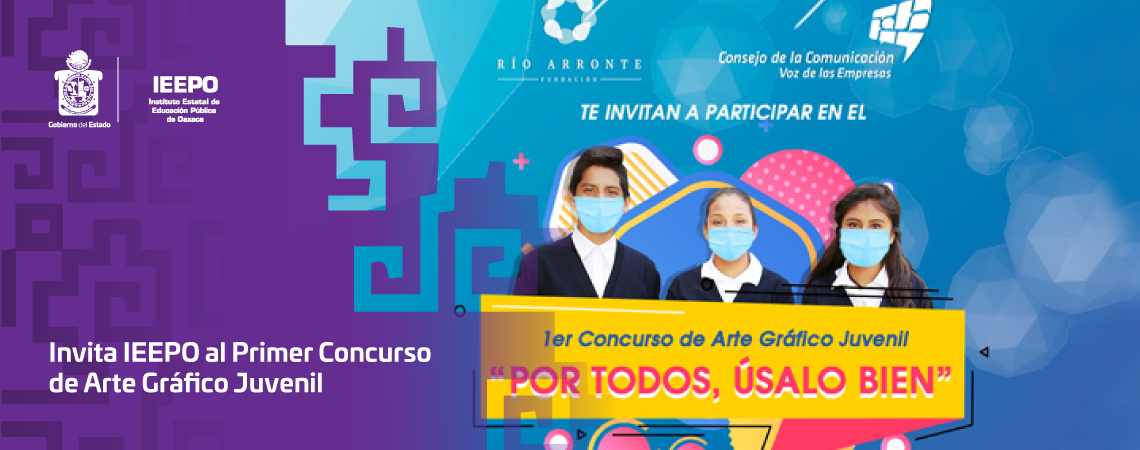 Invita IEEPO al Primer Concurso de Arte Gráfico Juvenil