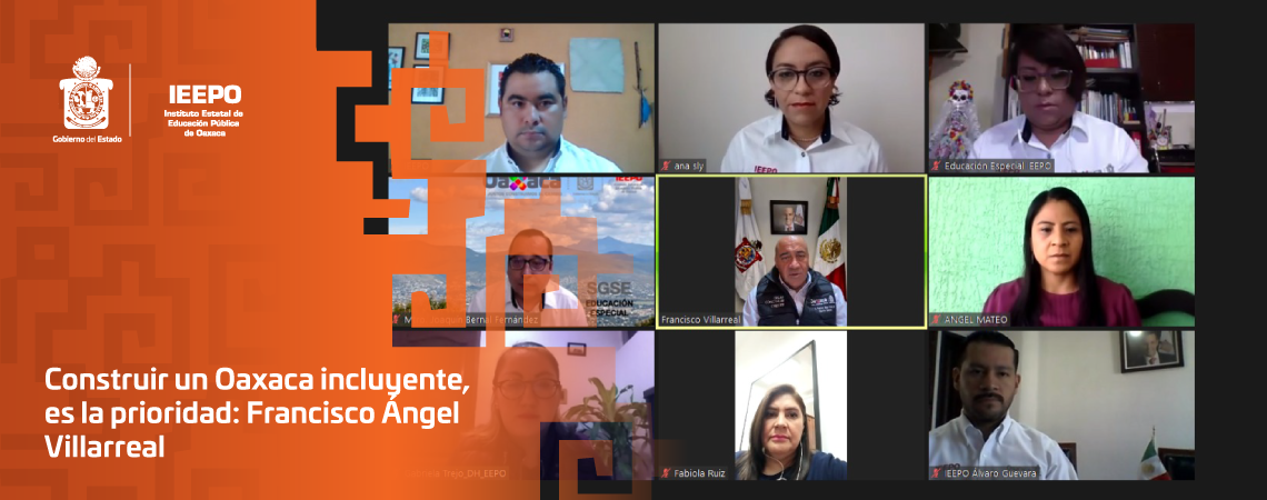 Construir un Oaxaca incluyente, es la prioridad: Francisco Ángel Villarreal