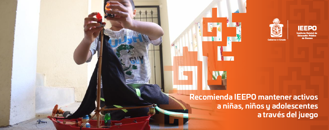 Recomienda IEEPO mantener activos a niñas, niños y adolescentes a través del juego