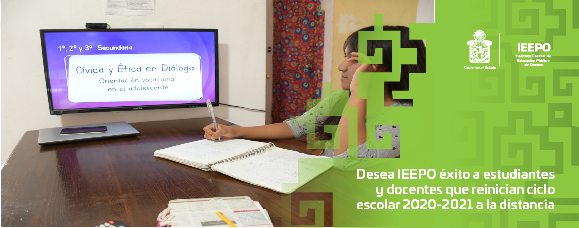 Desea IEEPO éxito a estudiantes y docentes que reinician ciclo escolar 2020-2021 a la distancia