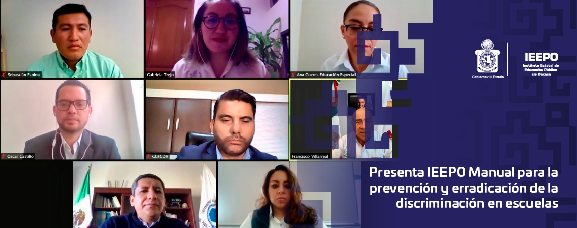 Presenta IEEPO Manual para la prevención y erradicación de la discriminación en escuelas