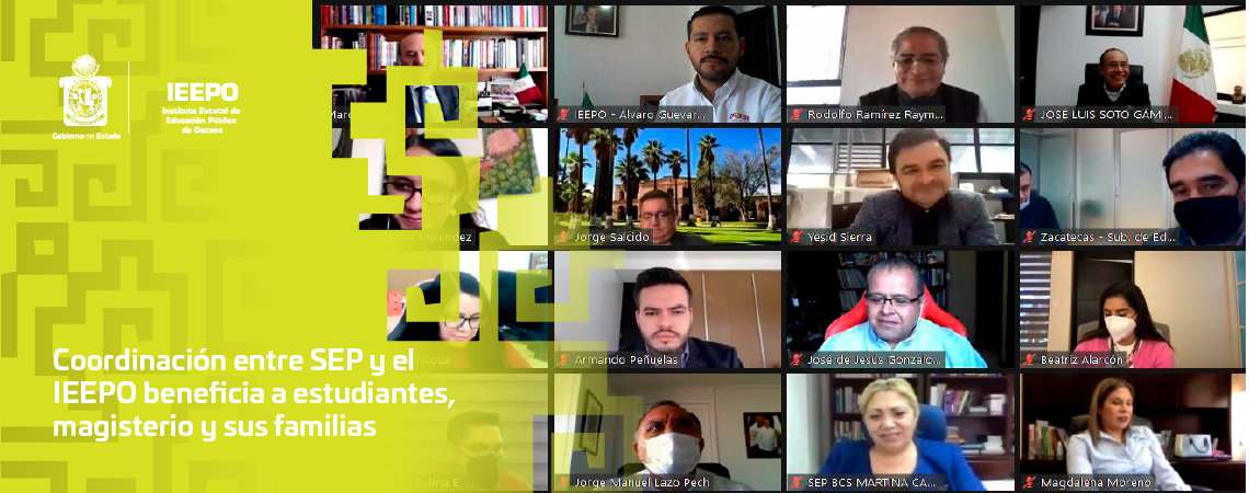 Coordinación entre SEP y el IEEPO beneficia a estudiantes, magisterio y sus familias