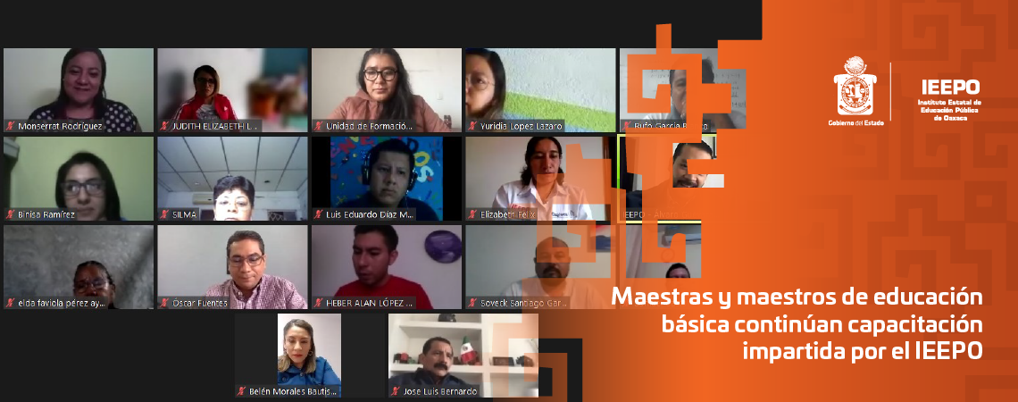 Maestras y maestros de educación básica continúan capacitación impartida por el IEEPO