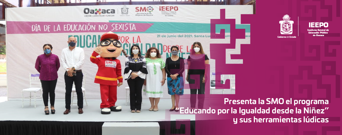 Presenta la SMO el programa “Educando por la Igualdad desde la Niñez” y sus herramientas lúdicas