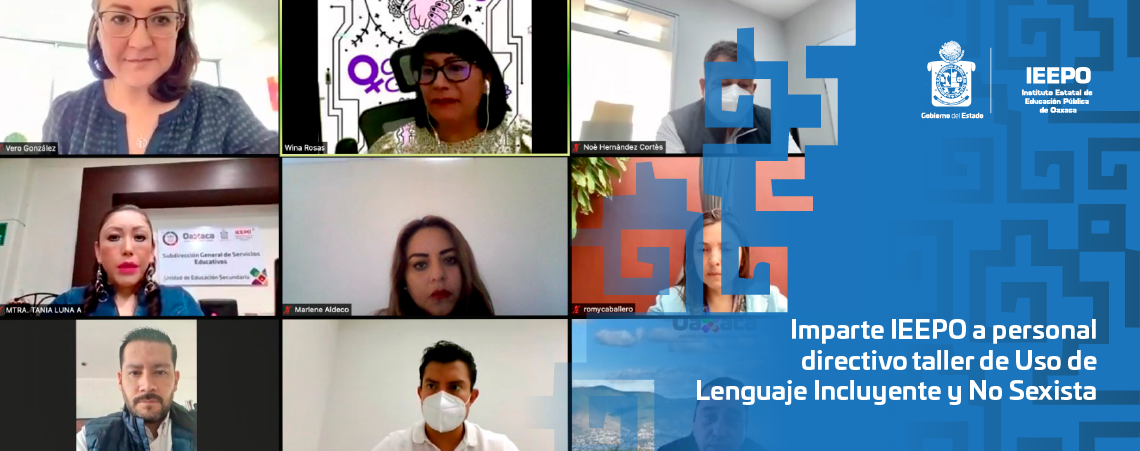 Imparte IEEPO a personal directivo taller de Uso de Lenguaje Incluyente y No Sexista