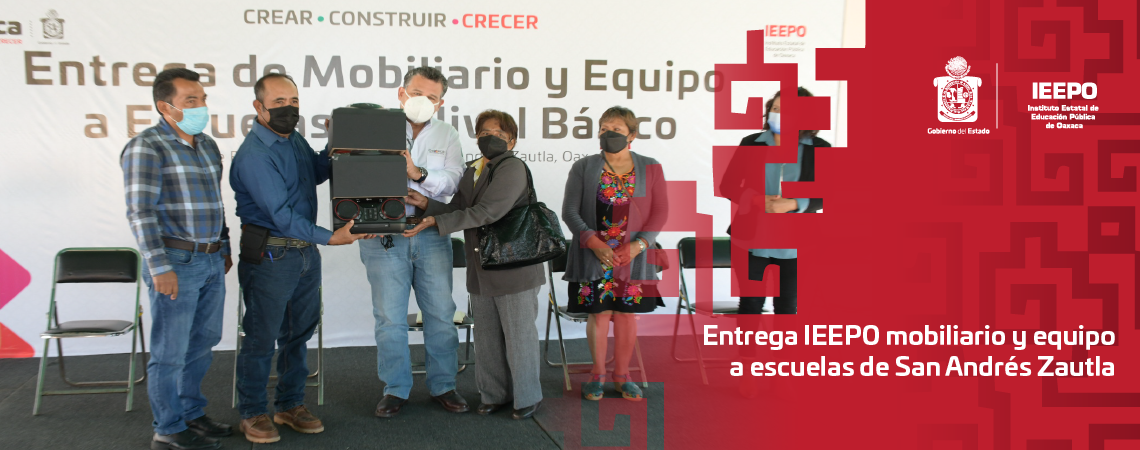 Entrega IEEPO mobiliario y equipo  a escuelas de San Andrés Zautla