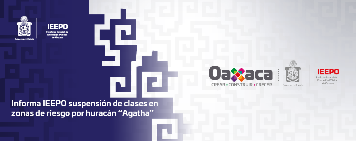 Informa IEEPO suspensión de clases en zonas de riesgo por huracán “Agatha”