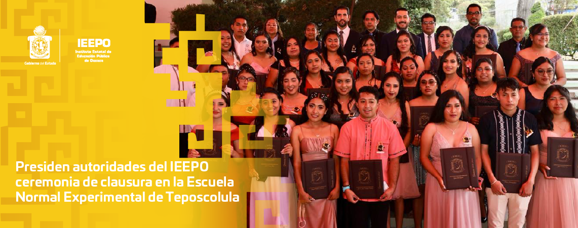 Presiden autoridades del IEEPO ceremonia de clausura en la Escuela Normal Experimental de Teposcolula