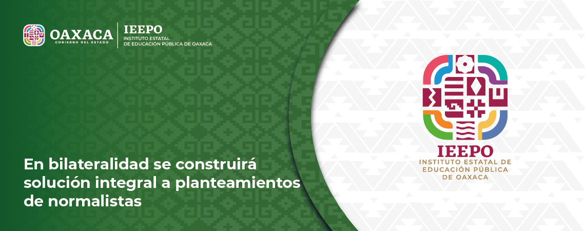 En bilateralidad se construirá solución integral a planteamientos de normalistas
