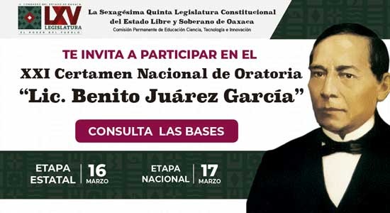XXI Certamen Nacional de Oratoria “Lic. Benito Juárez García”