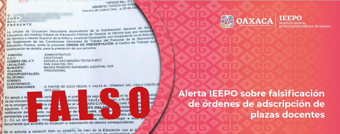 Alerta IEEPO sobre falsificación de órdenes de adscripción de plazas docentes