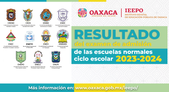 Resultado del examen de admisión de las escuelas normales ciclo escolar 2023-2024