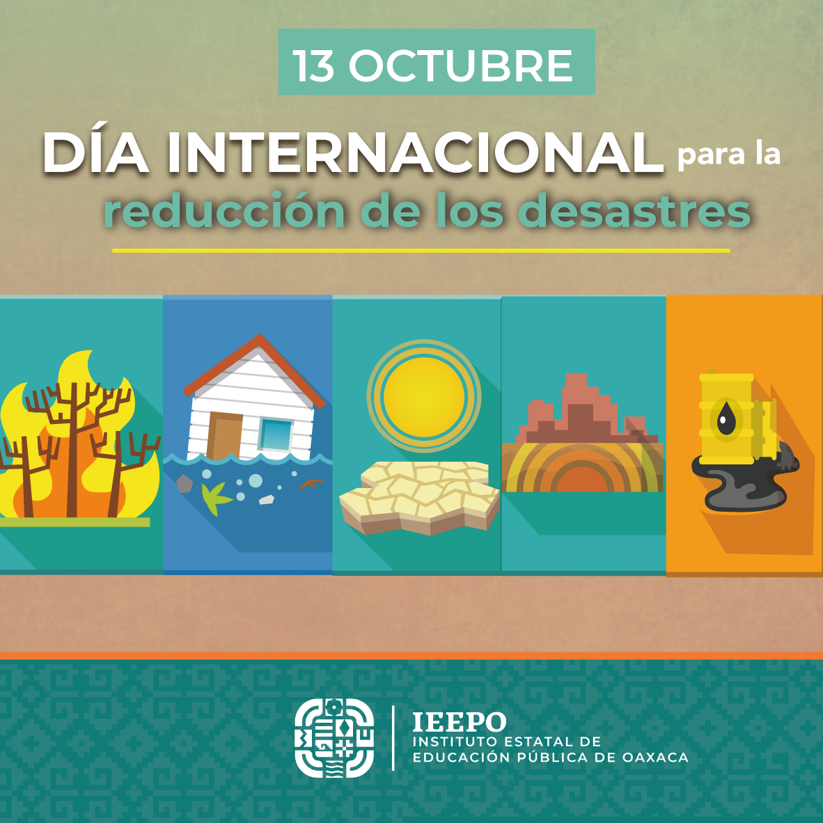 Efeméride 13 de Octubre Instituto Estatal de Educación Pública de Oaxaca