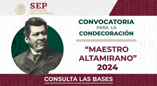 “Condecoración Maestro Altamirano” 2024