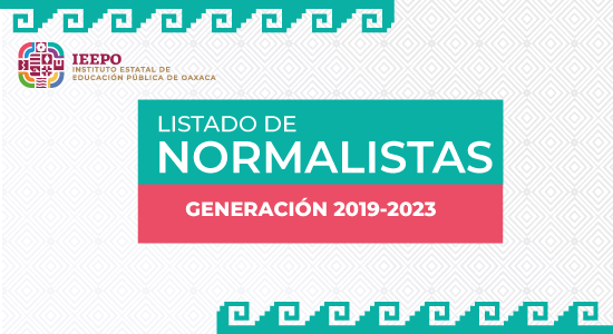NORMALISTAS GENERACIÓN 2019-2023