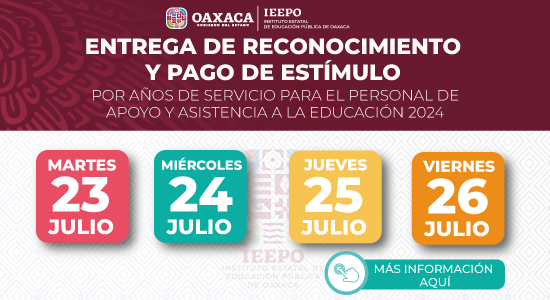 ENTREGA DE RECONOCIMIENTO Y PAGO DE ESTÍMULO POR AÑOS DE SERVICIO PARA EL PERSONAL DE APOYO Y ASISTENCIA A LA EDUCACIÓN 2024