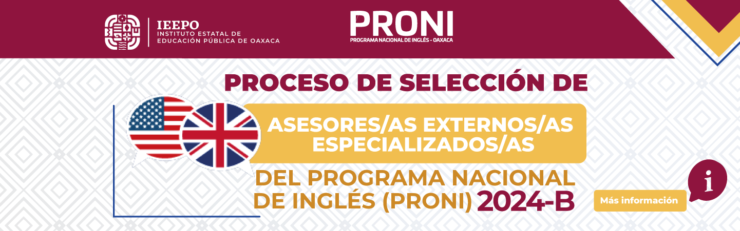 Proceso de selección de Asesores/as Externos/as Especializados/as del Programa Nacional de Inglés (PRONI) 2024-B