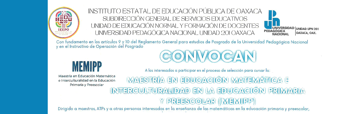 Maestría en Educación Matemática e Interculturalidad en la Educación Primaria y Preescolar (MEMIPP)