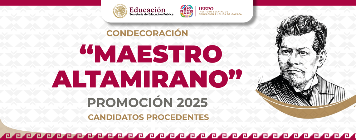 Resultados de la convocatoria a la Medalla “Maestro Altamirano” 2025