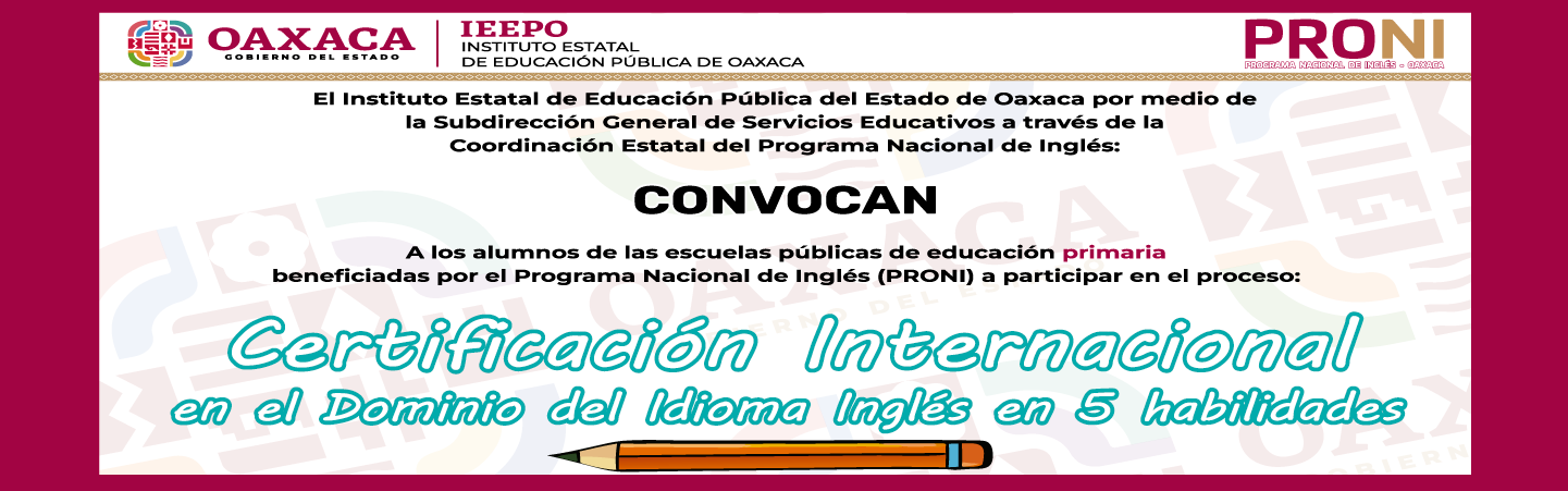 Certificación Internacional en el Dominio del Idioma Inglés en 5 habilidades para Alumnos en Educación Primaria en Escuelas Públicas