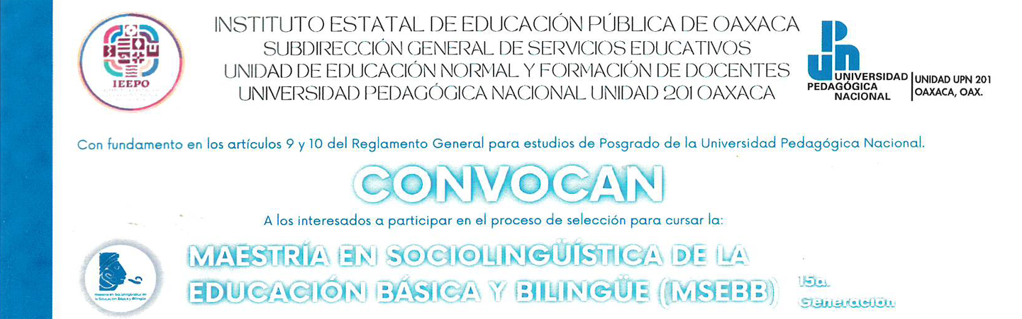 Maestría en Sociolingüística de la Educación Básica y Bilingüe (MSEBB)
