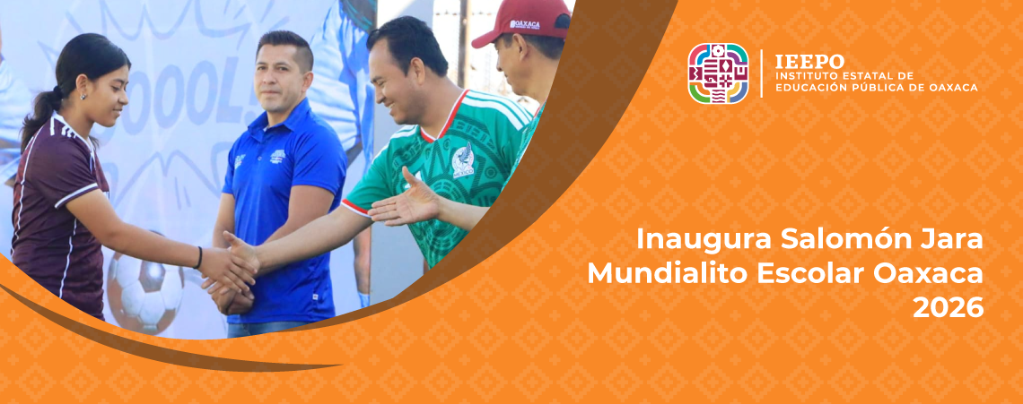 Inaugura Salomón Jara Mundialito Escolar Oaxaca 2026