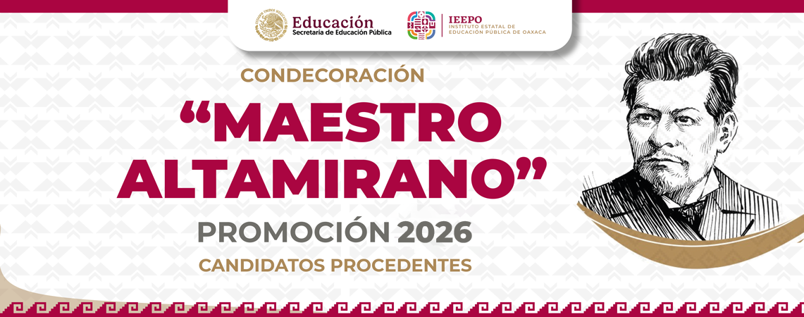 Resultados de la convocatoria a la Medalla “Maestro Altamirano” 2026