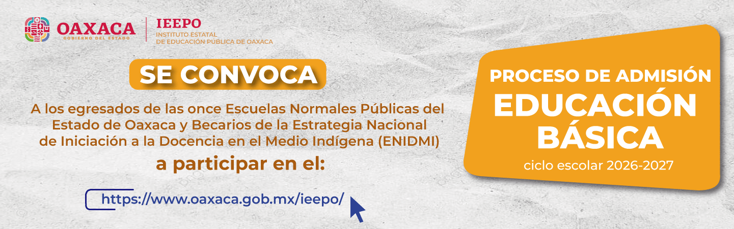 Convocatoria del Proceso de Admisión en Educación Básica, Ciclo Escolar 2026-2027