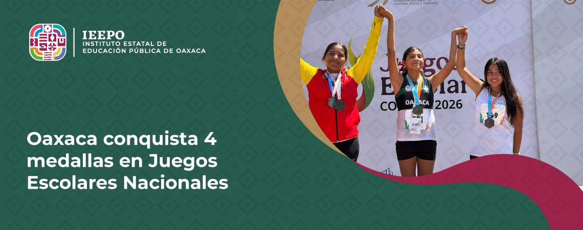Oaxaca conquista 4 medallas en Juegos Escolares Nacionales