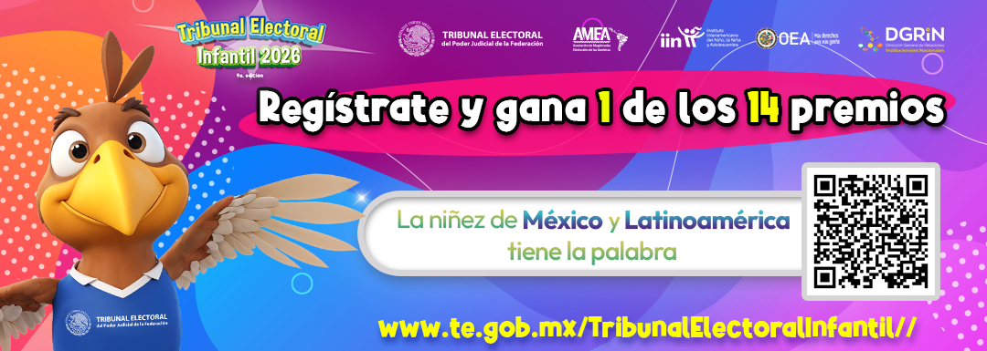 9a. edición del concurso Tribunal Electoral Infantil 2026 (TEI 2026): La niñez de México y Latinoamérica tiene la palabra