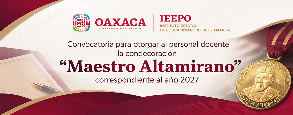 “Condecoración Maestro Altamirano” 2027