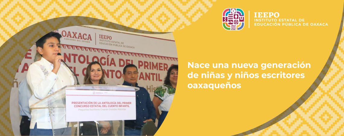Nace una nueva generación de niñas y niños escritores oaxaqueños