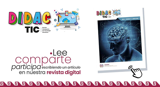 DIDACTIC Revista Oaxaqueña de Tecnología Educativa