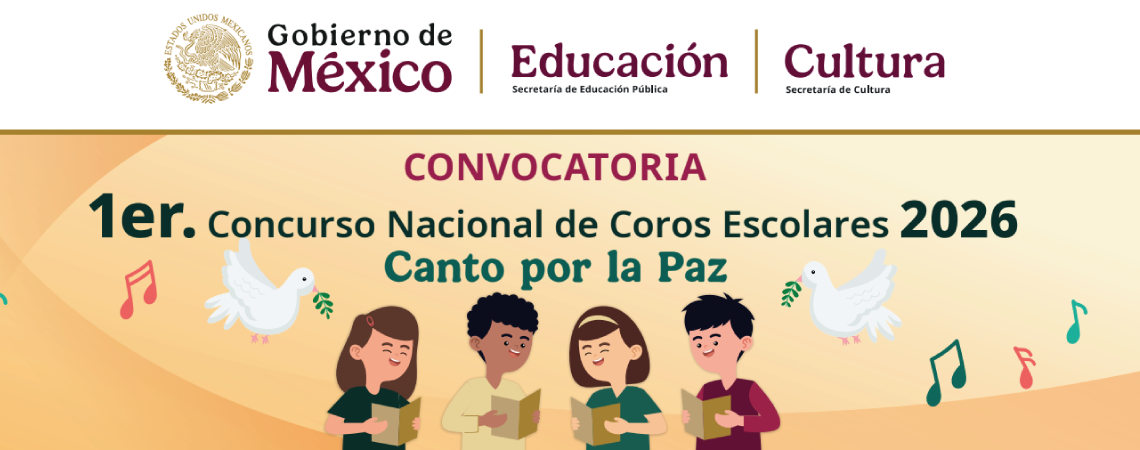 1er. Concurso Nacional de Coros Escolares 2026 Canto por la Paz