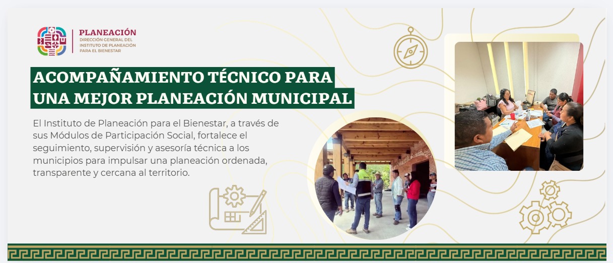 Acompañamiento técnico para una mejor planeación municipal
