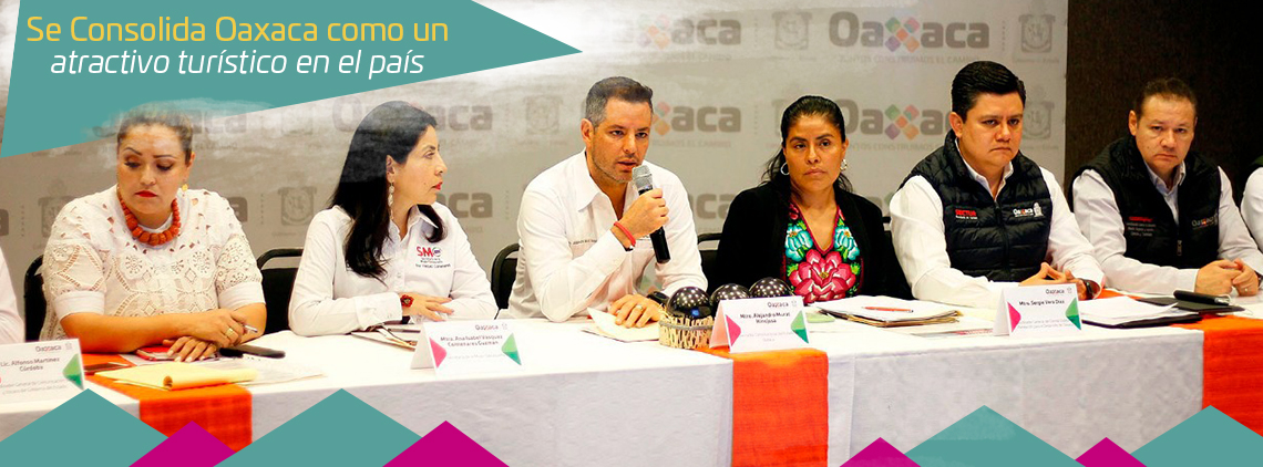Se consolida Oaxaca como un atractivo turístico en el país