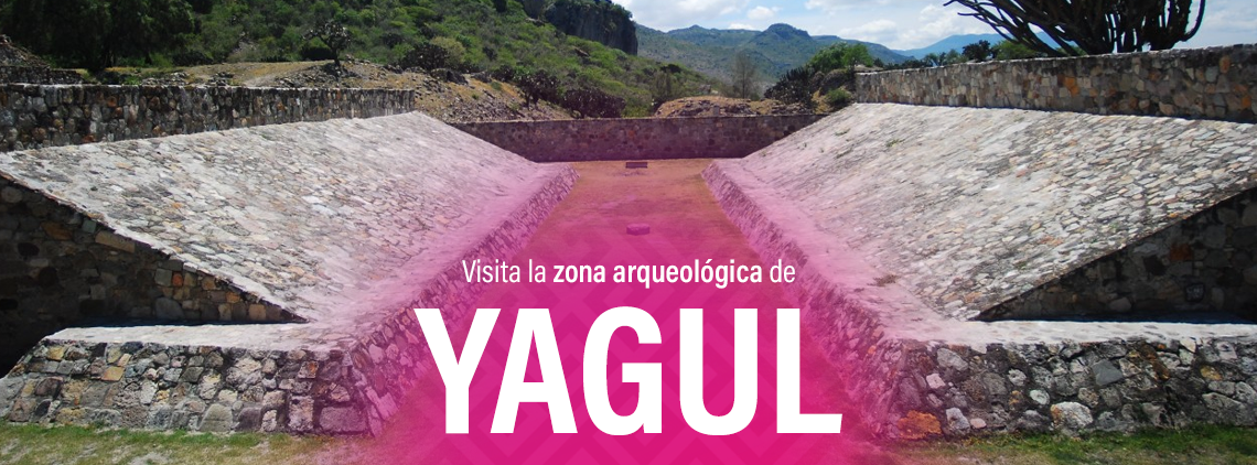 Zona Arqueológica de Yagul