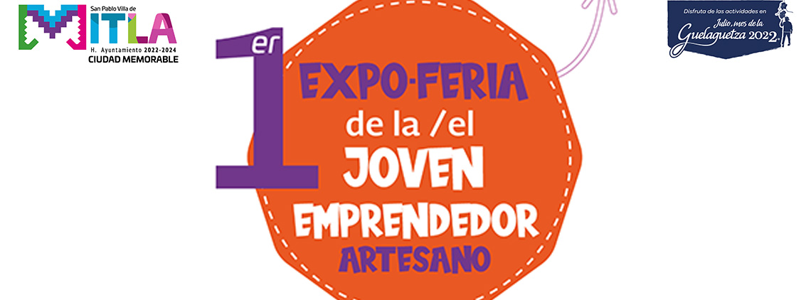 1er. Expoferia de la/el Joven Emprendedor Artesano