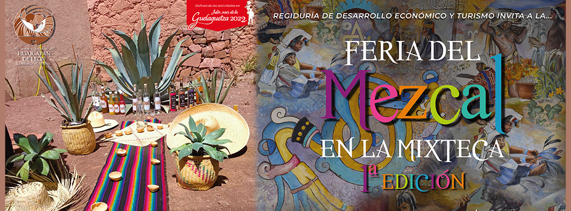 Feria del Mezcal en la Mixteca, 1a. Edición