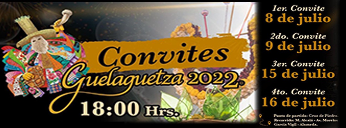 Convites Guelaguetza 2022