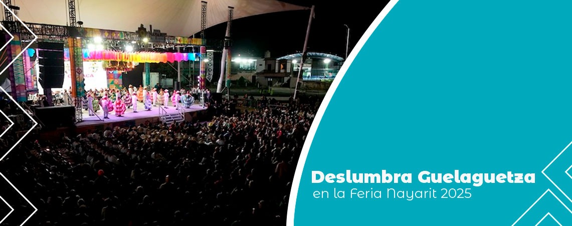 Deslumbra Guelaguetza en la Feria Nayarit 2025