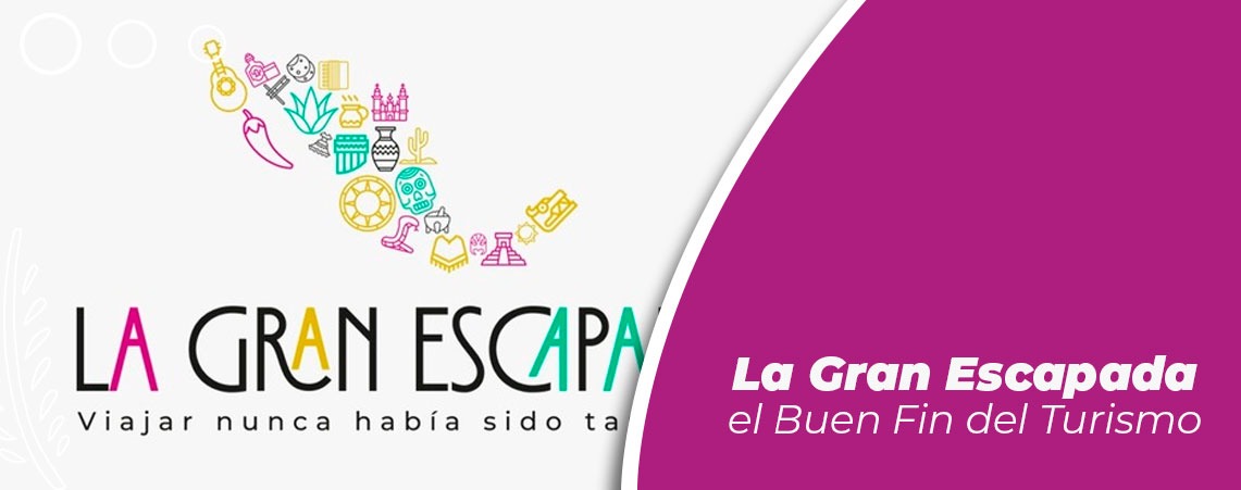 Arrancan las increíbles ofertas de “La Gran Escapada: El Buen Fin del Turismo”