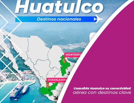 Consolida Huatulco su conectividad aérea con destinos clave