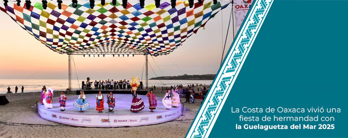 La Costa de Oaxaca vivió una fiesta de hermandad con la Guelaguetza del Mar 2025